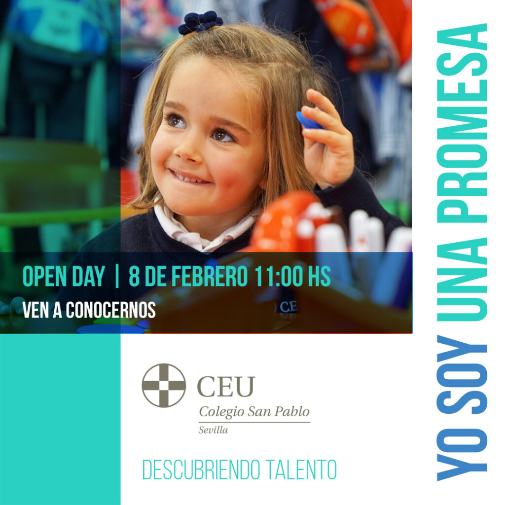 Jornada de Puertas Abiertas del Colegio CEU San Pablo Sevilla