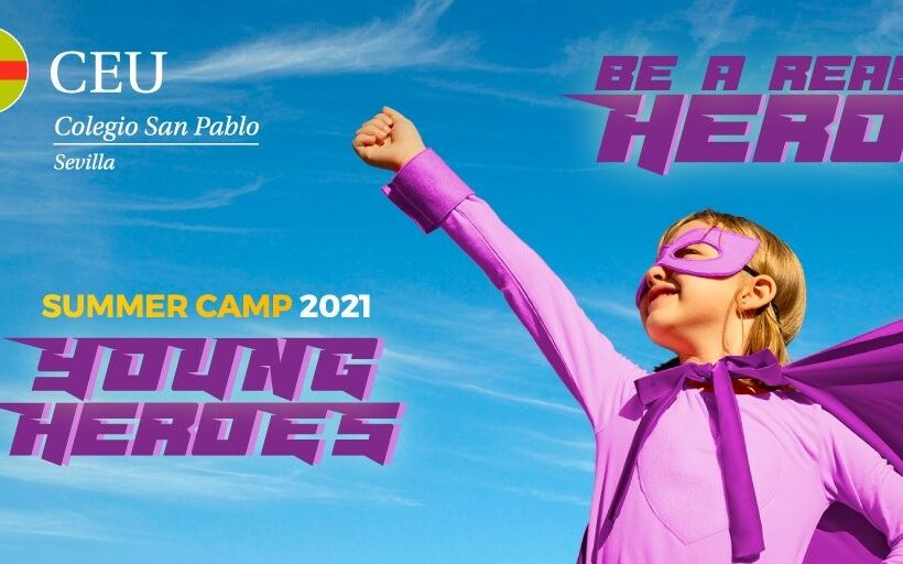 summer camp &bull; Mañana comienza el Summer Camp del Colegio CEU San Pablo Sevilla
